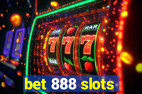 bet 888 slots